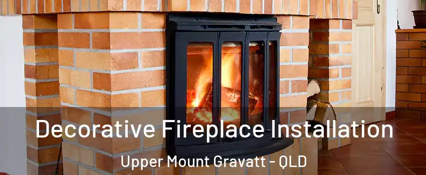 Decorative Fireplace Installation Upper Mount Gravatt - QLD