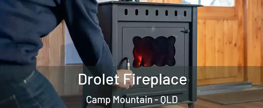  Drolet Fireplace Camp Mountain - QLD