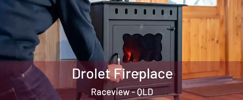 Drolet Fireplace Raceview - QLD