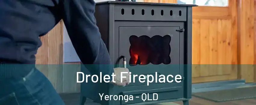 Drolet Fireplace Yeronga - QLD