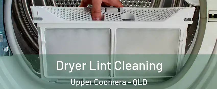 Dryer Lint Cleaning Upper Coomera - QLD