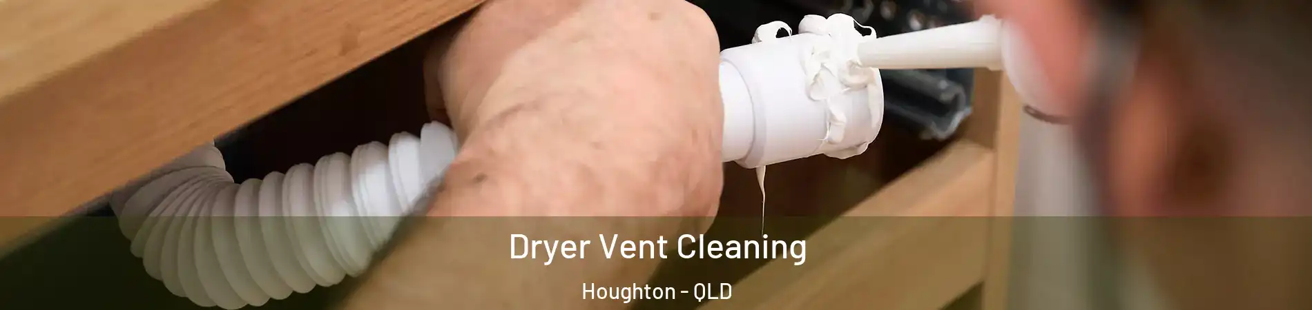 Dryer Vent Cleaning Houghton - QLD