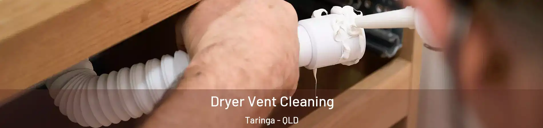 Dryer Vent Cleaning Taringa - QLD