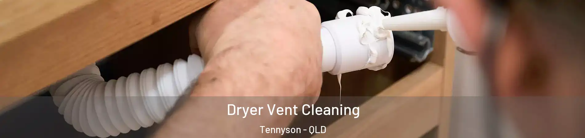 Dryer Vent Cleaning Tennyson - QLD