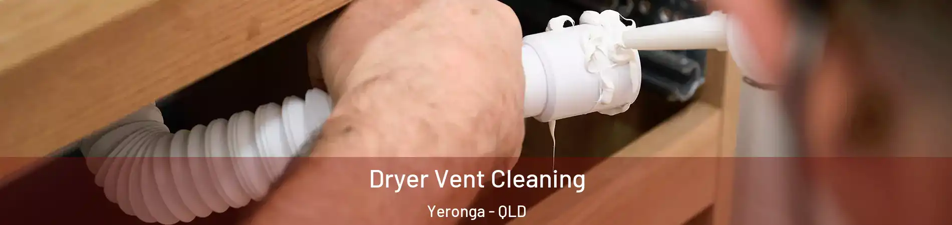 Dryer Vent Cleaning Yeronga - QLD