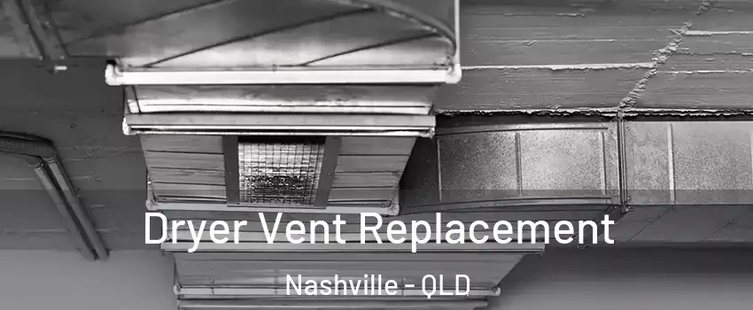 Dryer Vent Replacement Nashville - QLD