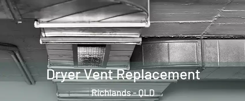 Dryer Vent Replacement Richlands - QLD