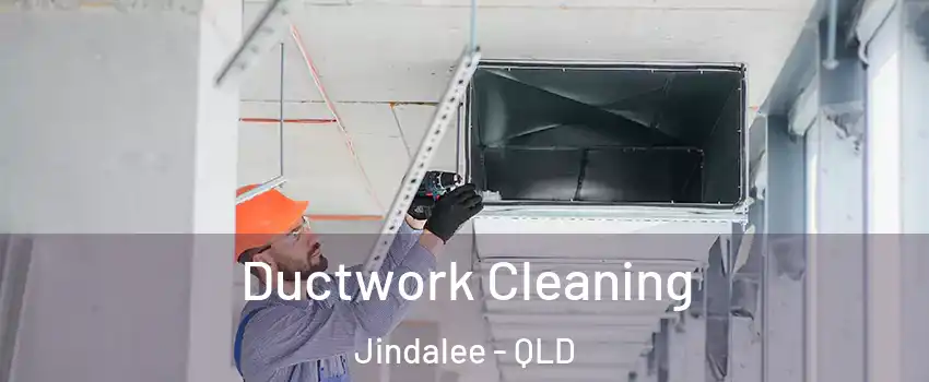  Ductwork Cleaning Jindalee - QLD