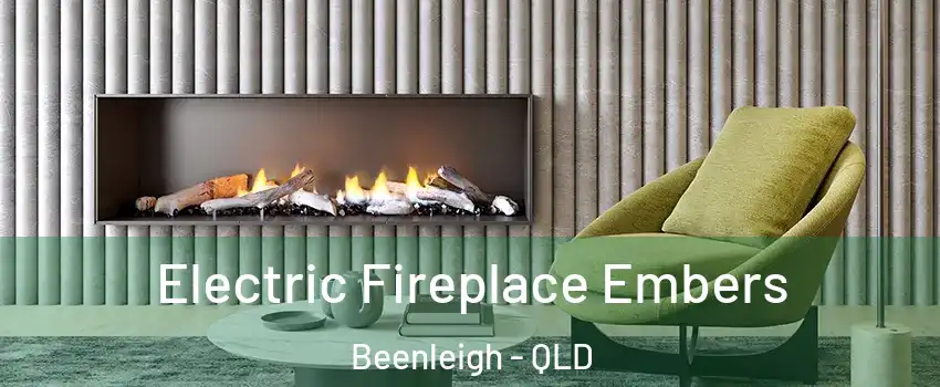 Electric Fireplace Embers Beenleigh - QLD