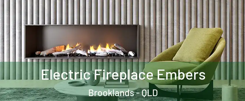 Electric Fireplace Embers Brooklands - QLD