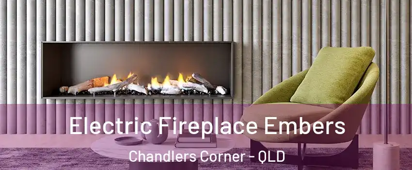 Electric Fireplace Embers Chandlers Corner - QLD