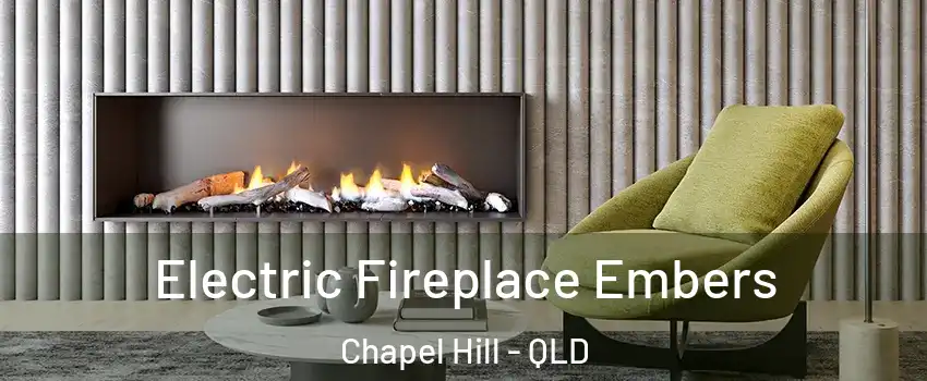 Electric Fireplace Embers Chapel Hill - QLD
