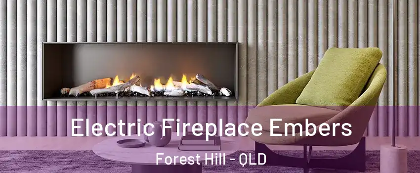 Electric Fireplace Embers Forest Hill - QLD