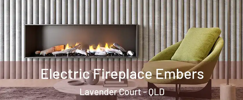 Electric Fireplace Embers Lavender Court - QLD