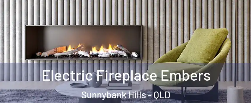 Electric Fireplace Embers Sunnybank Hills - QLD