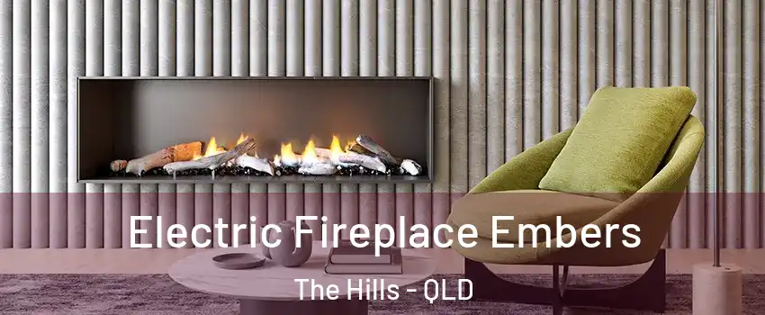 Electric Fireplace Embers The Hills - QLD
