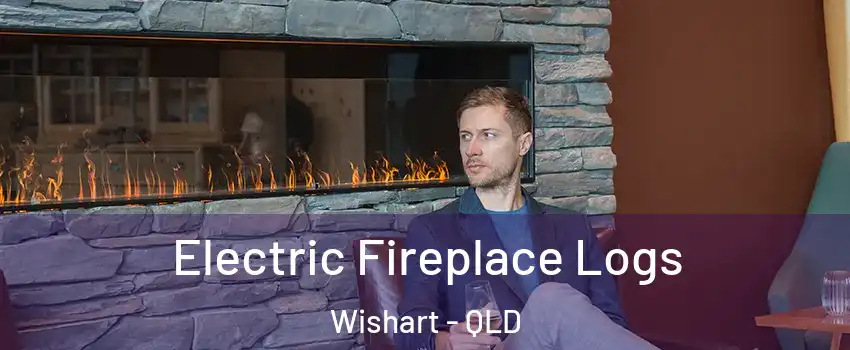 Electric Fireplace Logs Wishart - QLD