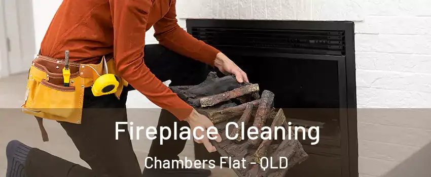 Fireplace Cleaning Chambers Flat - QLD