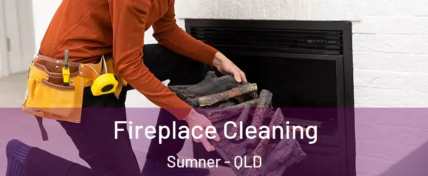  Fireplace Cleaning Sumner - QLD