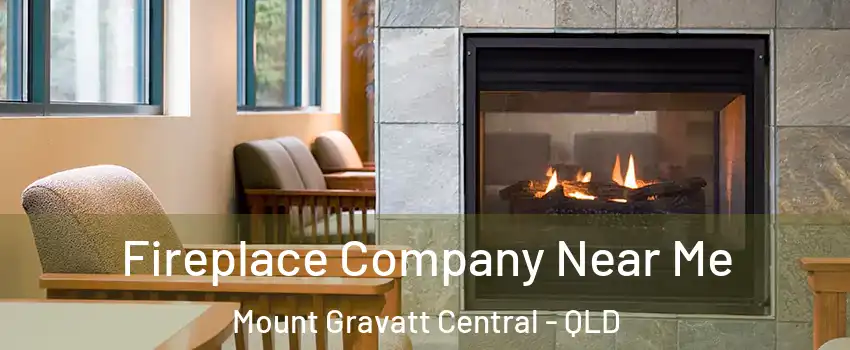 Fireplace Company Near Me Mount Gravatt Central - QLD