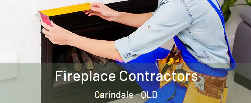 Fireplace Contractors Carindale - QLD