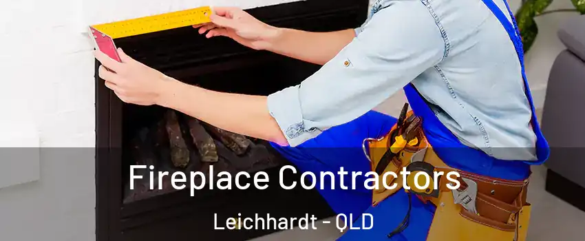 Fireplace Contractors Leichhardt - QLD
