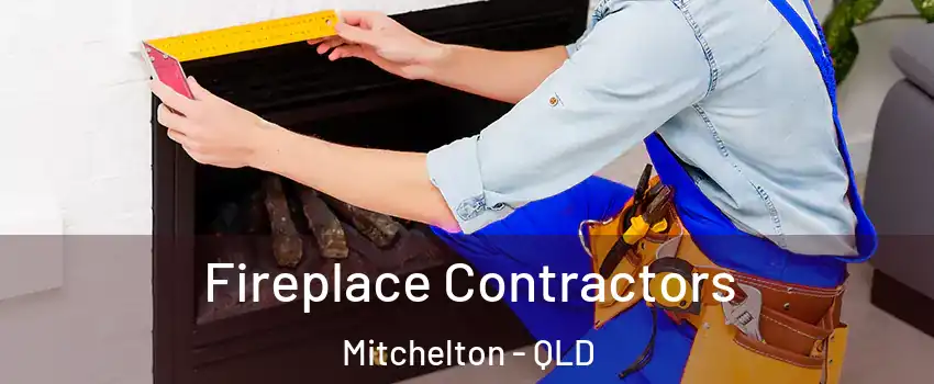  Fireplace Contractors Mitchelton - QLD