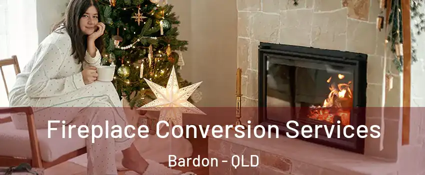 Fireplace Conversion Services Bardon - QLD