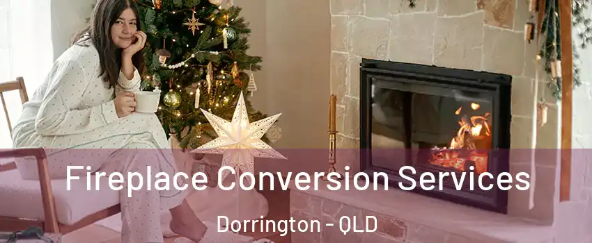 Fireplace Conversion Services Dorrington - QLD