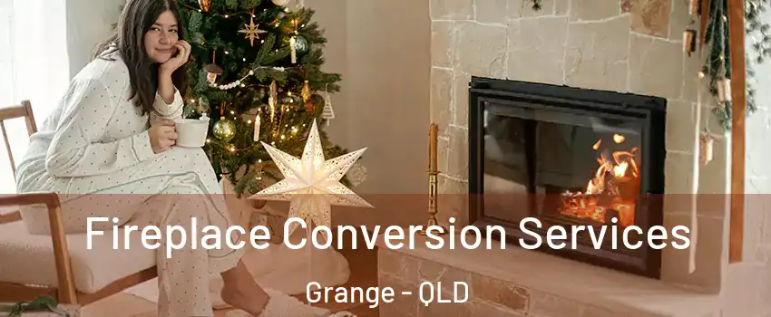 Fireplace Conversion Services Grange - QLD