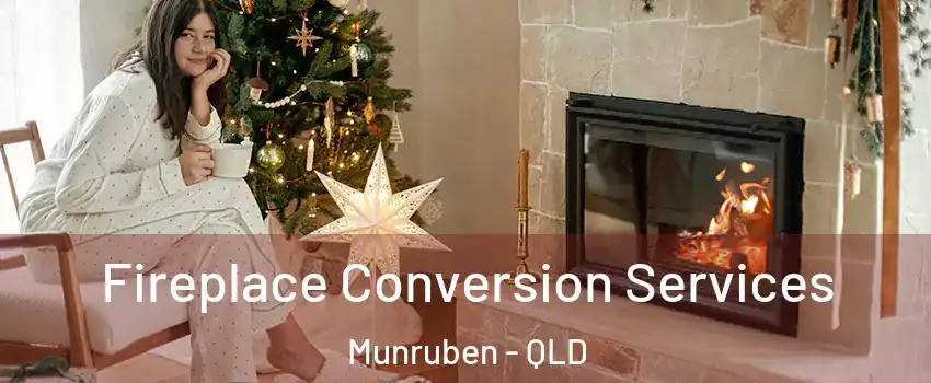 Fireplace Conversion Services Munruben - QLD