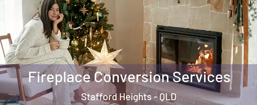 Fireplace Conversion Services Stafford Heights - QLD