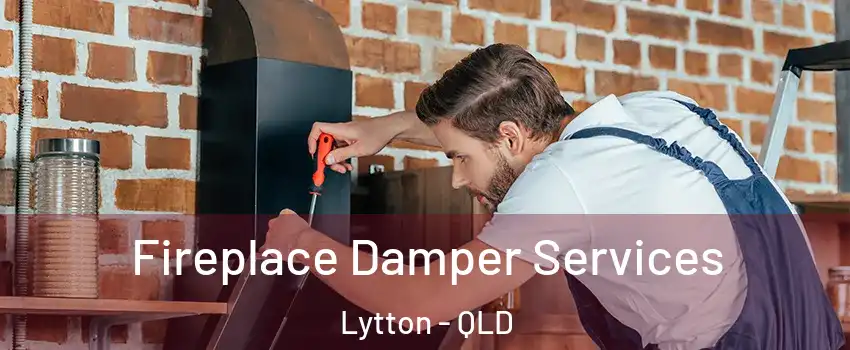 Fireplace Damper Services Lytton - QLD