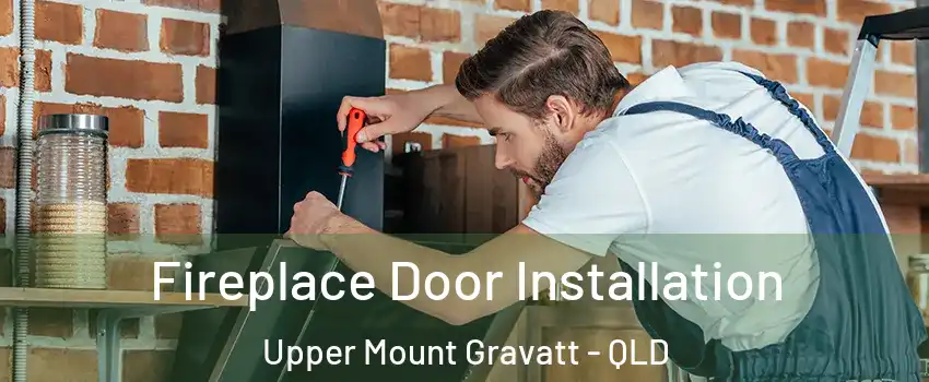 Fireplace Door Installation Upper Mount Gravatt - QLD