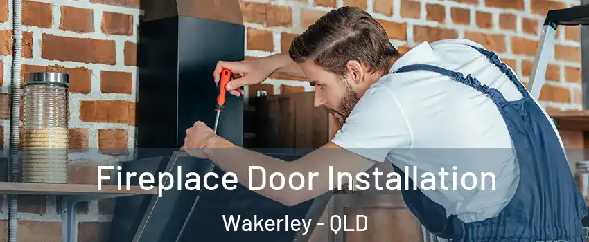 Fireplace Door Installation Wakerley - QLD