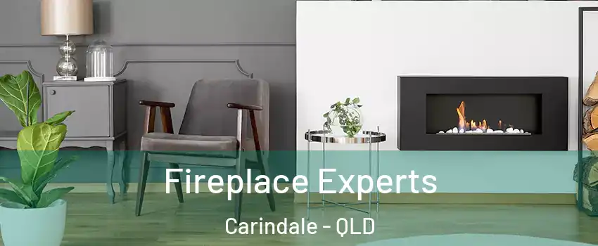Fireplace Experts Carindale - QLD