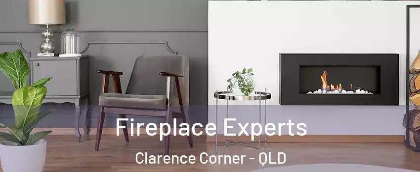 Fireplace Experts Clarence Corner - QLD