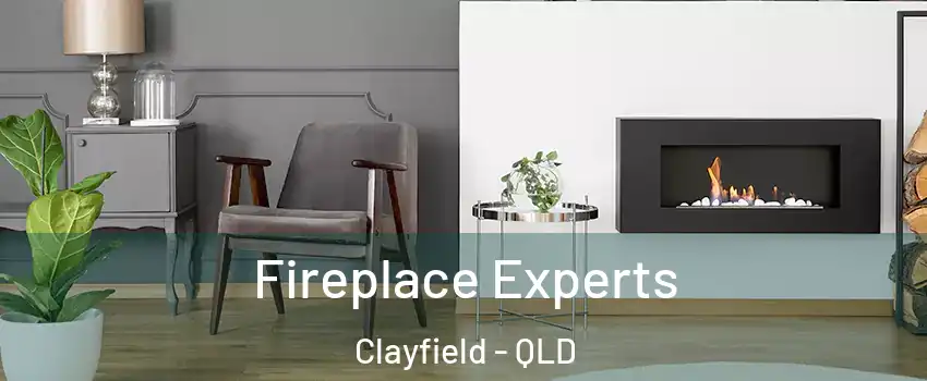 Fireplace Experts Clayfield - QLD