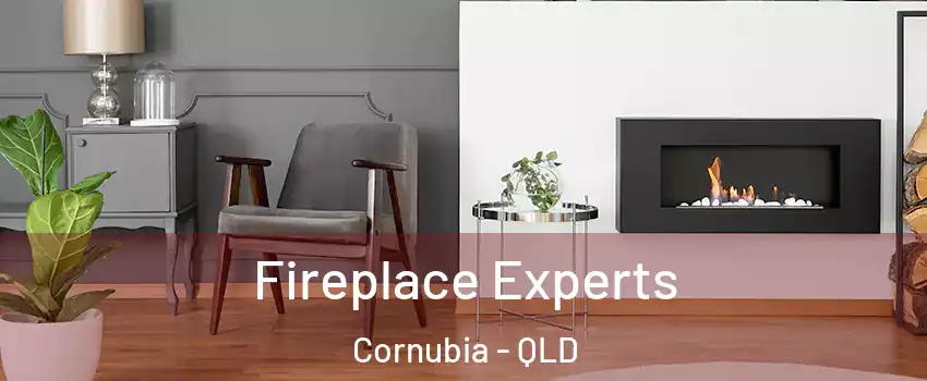 Fireplace Experts Cornubia - QLD