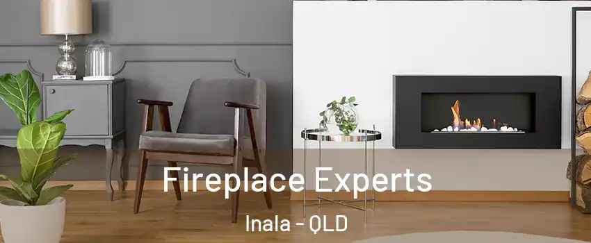 Fireplace Experts Inala - QLD