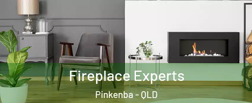 Fireplace Experts Pinkenba - QLD