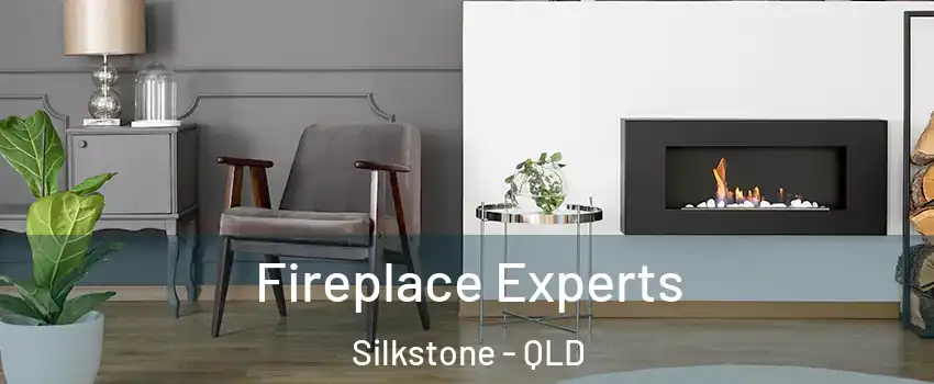 Fireplace Experts Silkstone - QLD