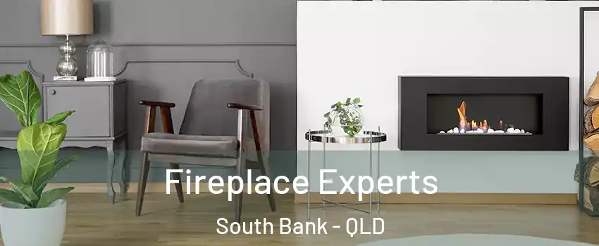 Fireplace Experts South Bank - QLD