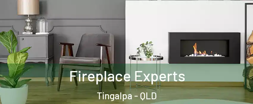 Fireplace Experts Tingalpa - QLD