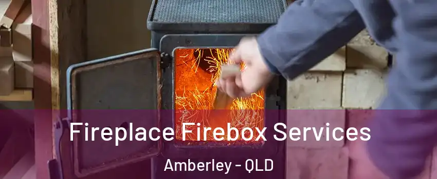 Fireplace Firebox Services Amberley - QLD
