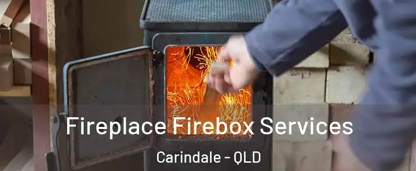 Fireplace Firebox Services Carindale - QLD