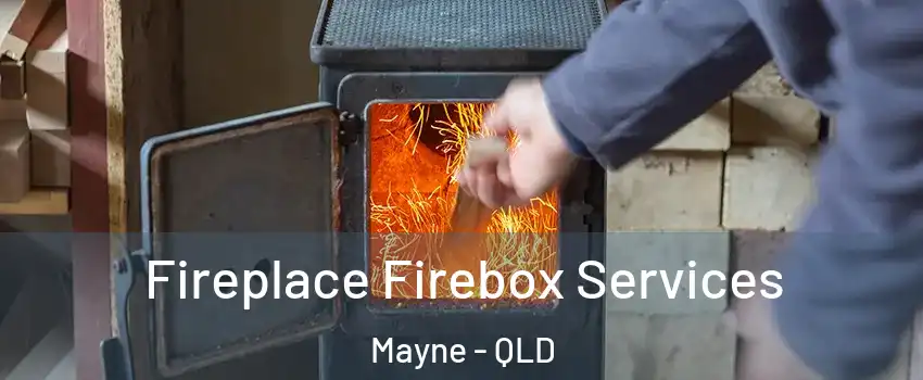 Fireplace Firebox Services Mayne - QLD