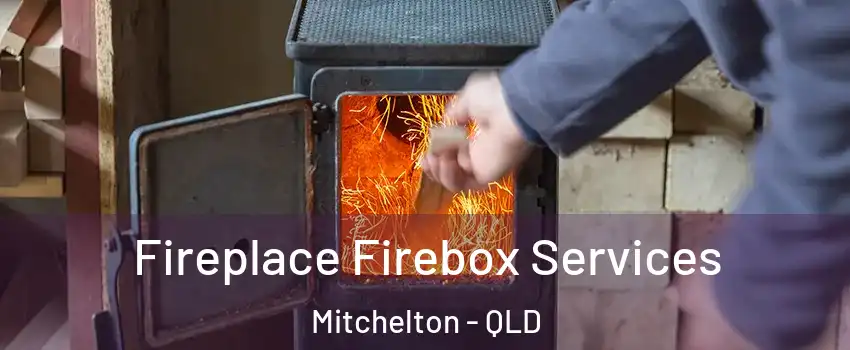 Fireplace Firebox Services Mitchelton - QLD