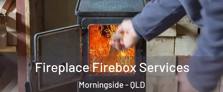 Fireplace Firebox Services Morningside - QLD