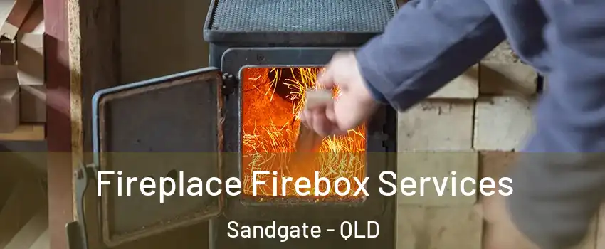 Fireplace Firebox Services Sandgate - QLD